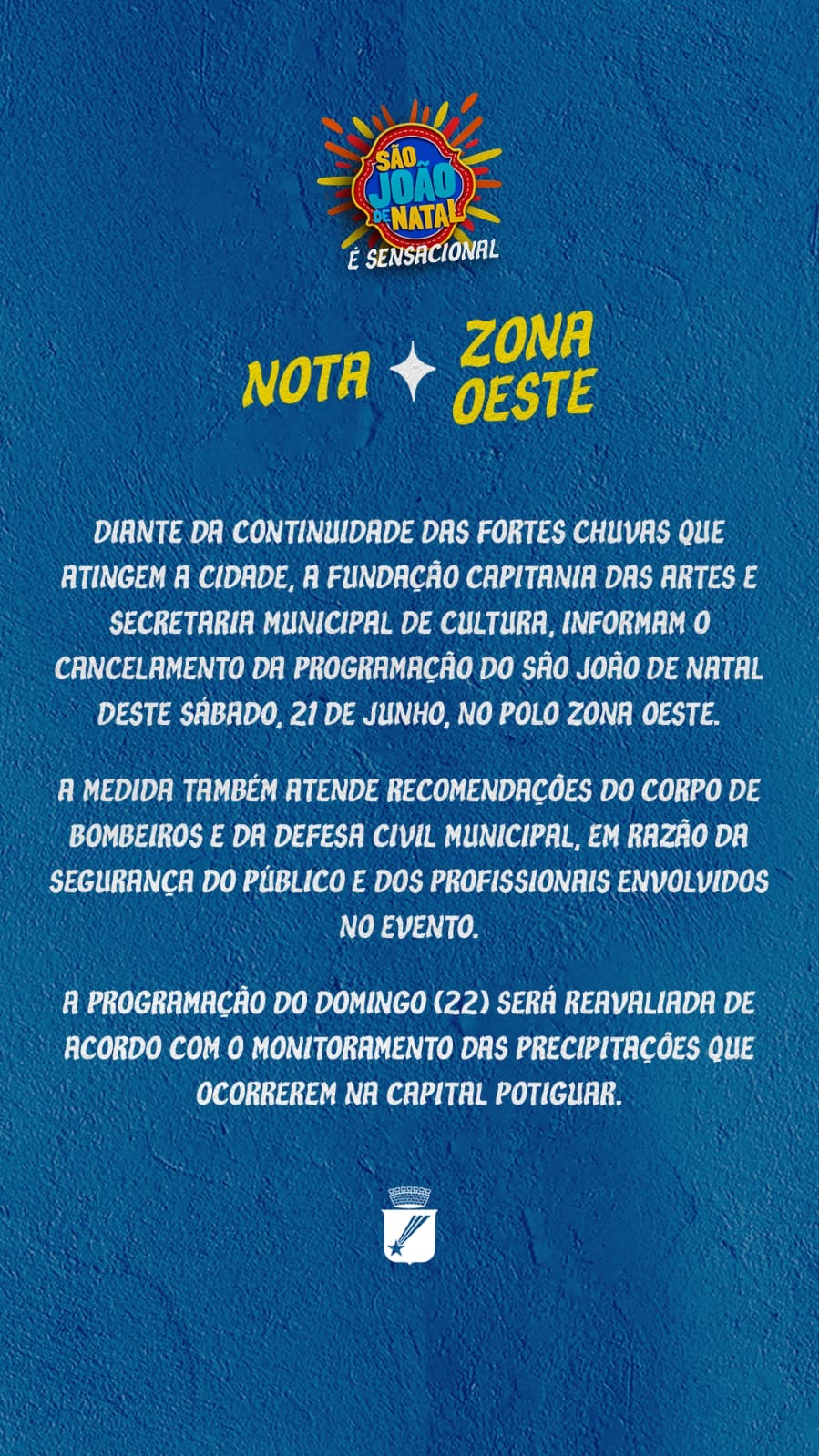 Nota sobre suspensão da programação do São João neste sábado (21)