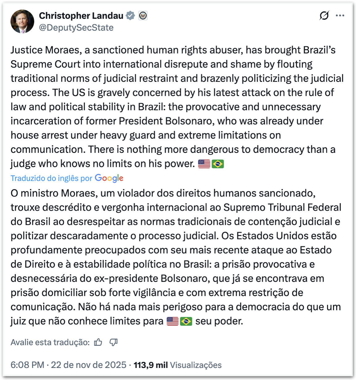 ”Não há nada mais perigoso para a democracia do que um juiz que não conhece limites para seu poder’, dizem EUA que classificam prisão de Bolsonaro como provocativa e desnecessária