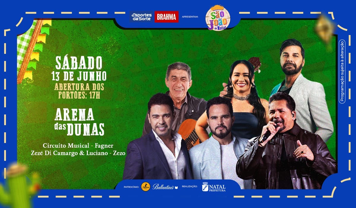 Circuito Musical, Fagner, Zezé Di Camargo & Luciano e Zezo comandam o São João neste sábado
