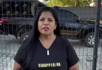 “PASSO LARGO PARA O CAOS”: Sindicalista acusa Governo Fátima de ceder à pauta de facções criminosas nos presídios do RN