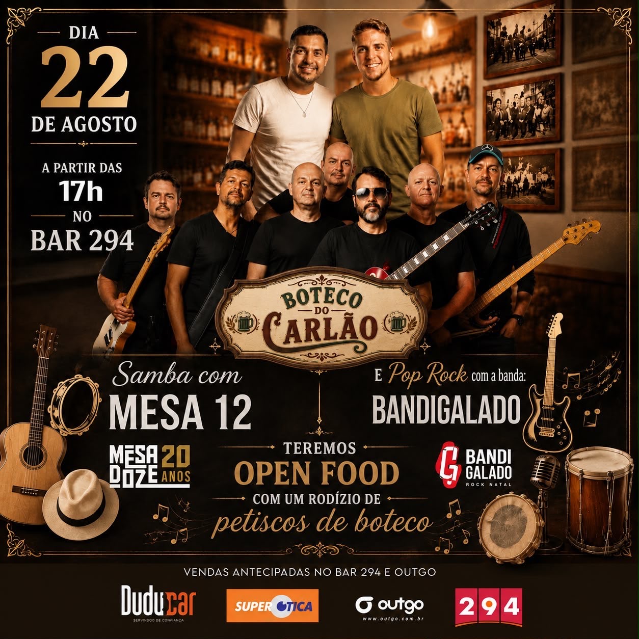 Hoje tem o “Boteco do Carlão” no Bar 294