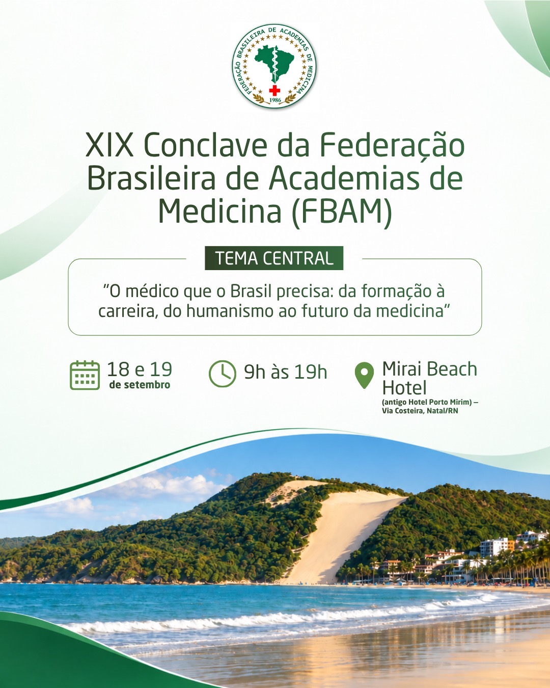 Federação Brasileira das Academias de Medicina – FBAM realiza em Natal o seu XIX Conclave